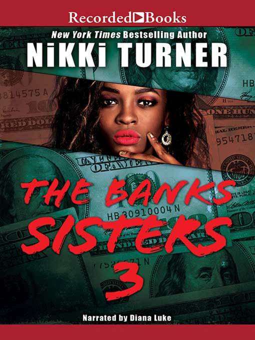 Title details for The Banks Sisters 3 by Nikki Turner - Wait list